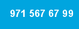 971 567 67 99